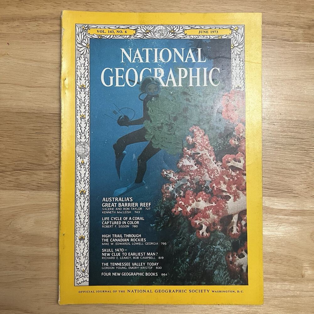 National Geographic June 1973 Magazine Great Barrier Reef Coral Canada Rockies